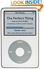 The Perfect Thing...