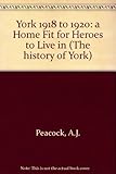 York, 1918-1920