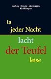Produkt-Bild: In jeder Nacht lacht der Teufel leise: Literatur aus dem deutschen Strafvollzug 2011 Ingeborg-Drewitz-Literaturpreis