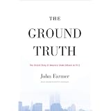 The Ground Truth: The Untold Story of America Under Attack on 9/11