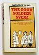 The Good Soldier Svejk: and His Fortunes in the World War (Penguin Classics)