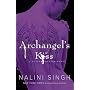 Archangel's Kiss: The Guild Hunter Series (Guild Hunter Novel)