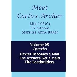 Meet Corliss Archer - Volume 05