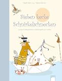 Sieben kecke Schnirkelschnecken: Lustige Kindergedichte und Reimspa&szlig; zum Lachen - B&uuml;chner Sabine