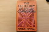The sociology of British Communism