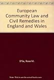 European Community law and civil remedies in England and Wales