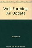 Web forming - an update : a literature review