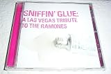 SNIFFIN' GLUE: A Las Vegas Tribute To The Ramones