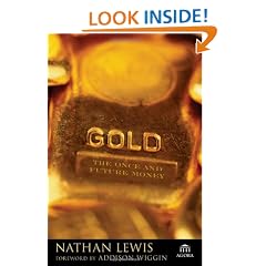 Gold: The Once and Future Money (Agora Series)