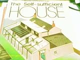 The self-sufficient house