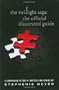 The Twilight Saga: The Official Illustrated Guide