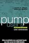 Pump User's Handbook: Life Extention