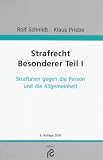 Produkt-Bild: Strafrecht Besonderer Teil I: Straftaten gegen die Person und die Allgemeinheit