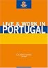 Live & Work in Portugal (Live & Work - Vacation Work Publications)
