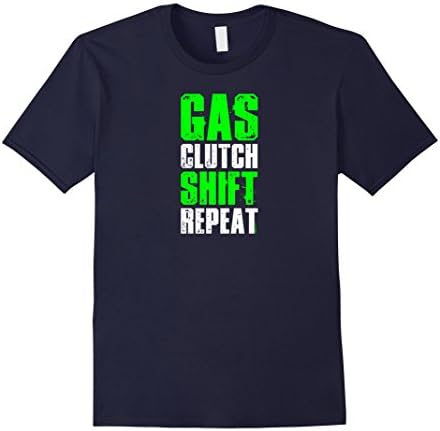 Men's Gas Clutch Shift Repeat - Car and Motorcycle Shirt Medium Navy