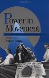 Power in Movement: Social Movements and Contentious Politics (Cambridge Studies in Comparative Politics)