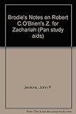 Brodie's notes on Robert C. O'Brien's Z for Zachariah