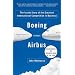 Boeing versus Airbus: The Inside Story of the Greatest International Competition in Business (Vintage)