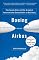Boeing versus Airbus: The Inside Story of the Greatest International Competition in Business (Vintage)