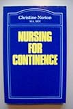 Nursing for continence