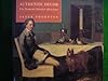 AUTHENTIC DECOR: DOMESTIC INTERIOR, 1620-1920
