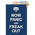 Now Panic and Freak Out