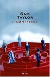 L'amnésique par Sam Taylor L'amnésique par Taylor