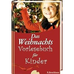 Das Weihnachtsvorlesebuch f�r Kinder