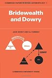 Bridewealth and Dowry (052109805X) by Stanley Jeyaraja Tambiah