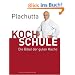 Plachutta Kochschule: Die Bibel der guten K�che