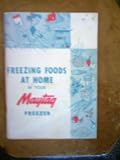 Freezing Food At Home in Your Maytag Freezer by The Maytag Company
