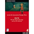 Ana Ex - Wie die Magersucht siegt und wie sie scheitert