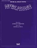 Seven Brides for 7 Brothers: Vocal Selections
