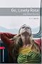 Oxford Bookworms Library: Stage 3: Go, Lovely Rose and Other Stories: Short Stories. Reader: 1000 Headwords (Oxford Bookworms ELT)