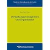 Verwaltungsmanagement und Organisation