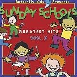 Sunday School's Greatest Hits 2