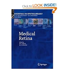 Medical Retina (Essentials in Ophthalmology) by Richard F. Spaide