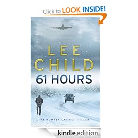 61 Hours: (Jack Reacher 14)