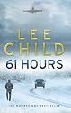 61 Hours (Jack Reacher 14)