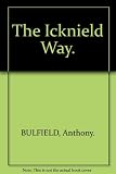 The Icknield Way : a journey through the history and country of England, from Hunstanton to Marlborough