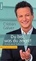 Du bist, was du zeigst!: Erfolg durch Selbstinszenierung