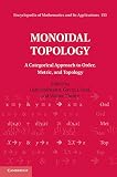 Monoidal topology : a categorical approach to order, metric, and topology