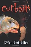 Cutbait
