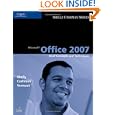 Microsoft Office 2007: Brief Concepts and Techniques (Shelly Cashman Series)