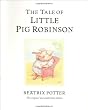 The Tale of Little Pig Robinson (Potter)