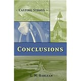 Conclusions - Casting Stones