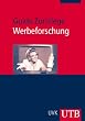 Werbeforschung (Uni-Taschenb�cher M)