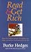 Read and Get Rich: How the Hidden Power of Reading Can Make You Richer in All Areas of Your Life