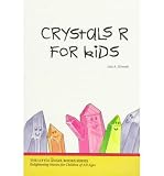 [(Crystals R for Kids )] [Author: Leia Stinnett] [Jun-1997]