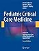 Pediatric Critical Care Medicine: Volume 4: Peri-operative Care of the Critically Ill or Injured Child